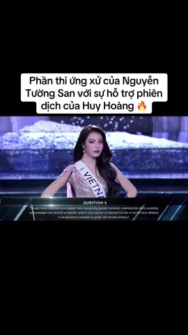Phần thi ứng xử của Nguyễn Tường San với sự hỗ trợ phiên dịch của Huy Hoàng 🔥 #pagenaykhonghetrend #fyp #xuhuongtiktok #xuhuong #tuongsan #nguyentuongsan #miq #miqvietnam #missinternationalqueen #missinternationalqueenvietnam #hoahau 