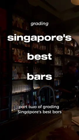 grading singapore’s entries on the asia’s best bars list | 28 hongkong street #fyp #drinks #asiasbest #barhoppingsg #sgbarhopping 
