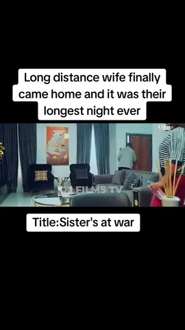 Long distance wife finally came home and it was their longest night ever#sister 'satwar#viral #nollywoodmovies 