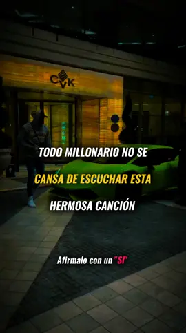Todo millonario✅ no se cansa de escuchar esta hermosa canción 🎶🎼#mentepositiva #mentemilionaria #empresarioexitoso #vidaabundante #exitoso #virall #paraiiiiiiiiiiiiiiiiiiiiiiiiiiiiii 