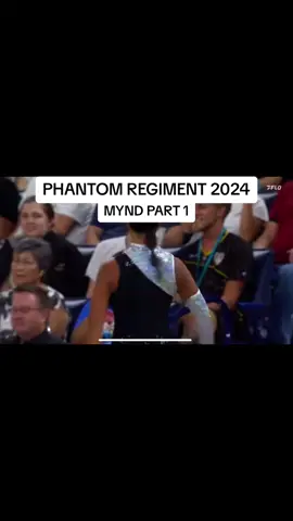 Phantom regiment 2024 part 1 #part1 #phantomregiment #mynd #dci #band #marchingband #fypシ゚viral #fyppppppppppppppppppppppp 