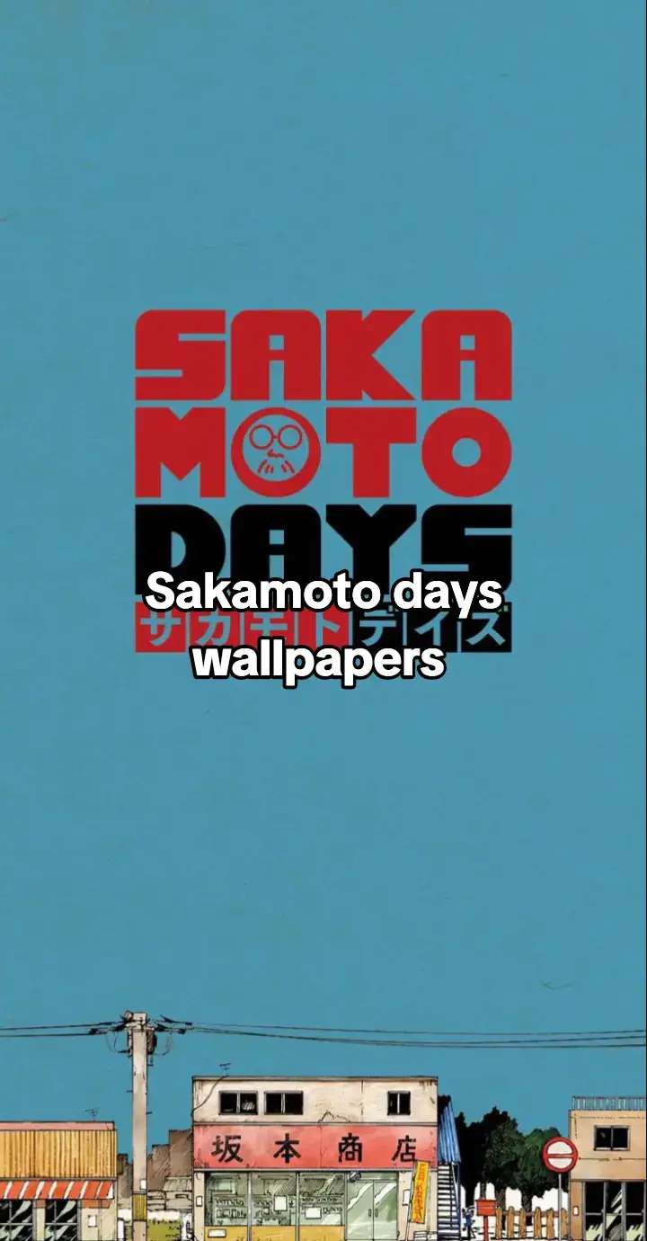 Sakamoto days wallpapers 