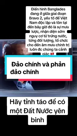 #xuhuongtiktok #chinhtrivietnam #bravo #nguyenchivinh #bangladesh #cachmangmau #bieutinh #latdo #tuban #CIA 
