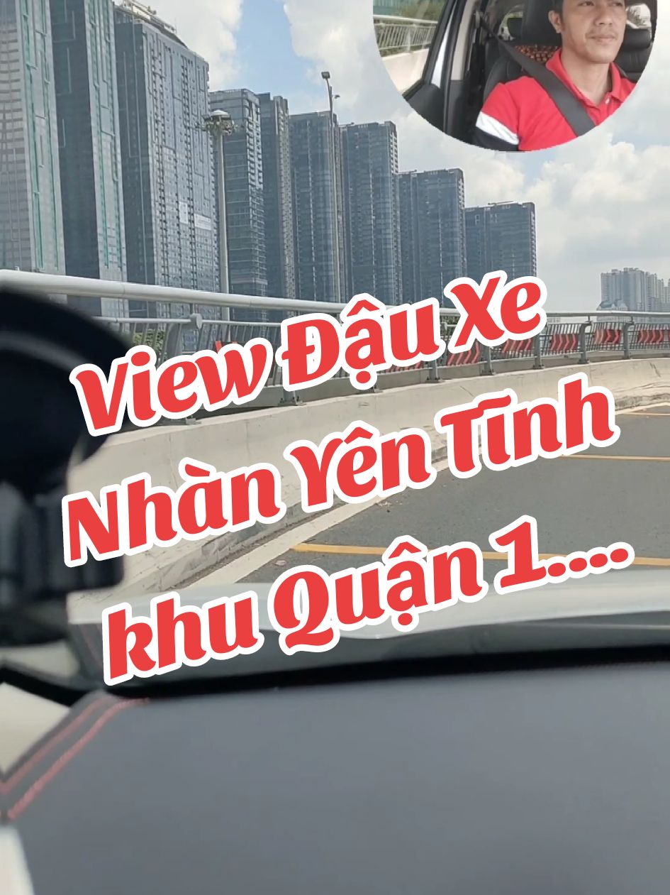 View này đậu xe ,  né khu Q1 bắt ghế hóng gió khỏi bàn hả ae ...... #thuduc #lahaye #caubason #quan1 #cauthuthiem2 #bentaubachdang #dauxequan1 #dauxenhidong #benhviennhidongthanhpho 