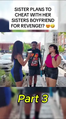 SISTER PLANS TO CHEAT WITH HER SISTERS BOYFRIEND FOR REVENGE!? #poptheballoon #smashorpass #women #girl #singleguy #singlelady #foryou #foryoupage 