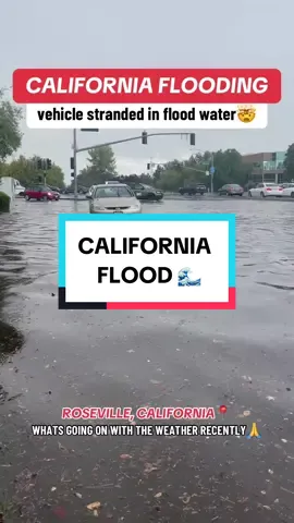 Flooding in California has left a car stranded in the middle of the road 🤯 #california #roseville #flood #storm #liveupdate