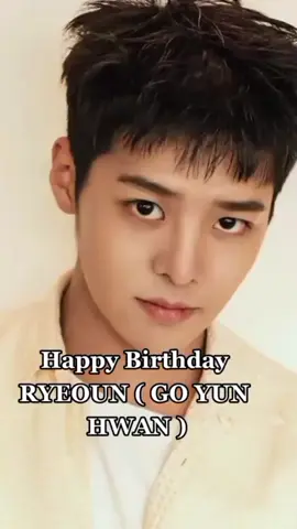 Happy Birthday GO YUN HWAN