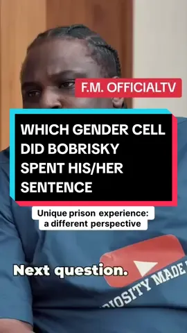 WHICH GENDER CELL DID BOBRISKY SPENT HIS/HER SENTENCE.
