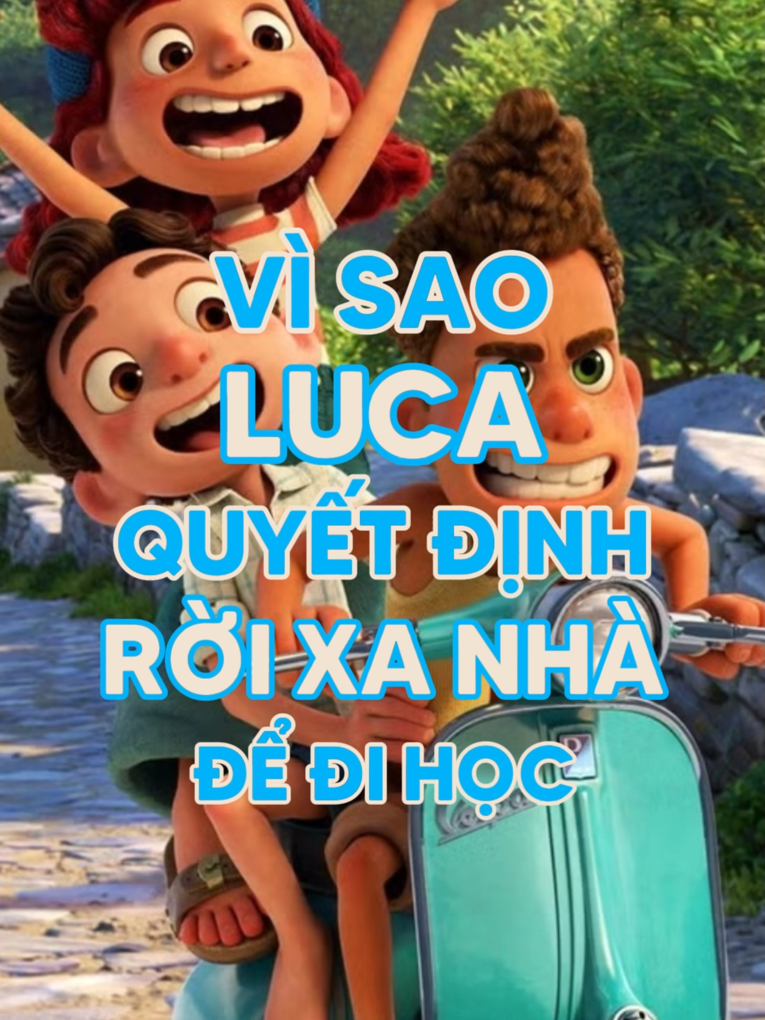 Vì sao Luca quyết định rời xa gia đình để đi học #w2w #disney #luca #cartoon #tiktokgiaitri #tiktoksoiphim #movietok #xuhuong #pixar