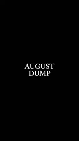 How is august almost done already?!?!? 😫😫  #capcut #augustdump #photochallenge 