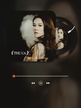 Thu Ca - Album Em Ra Đi Mùa Thu 🍂 Lắng nghe 