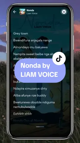 Nonda by Liam voice full song 🎶 Lyrics #music #lyrics_songs #goviral #trendinglyrics2024ontiktok #musixmatchlyrics #spotifylyrics #spotifylyrics #autolyrics_official #bigup #jeliostar #jeliostarrdev #tiktokuganda #nocopyrightinfringementintended @Liam Voice