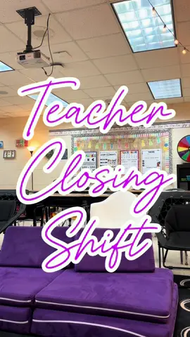 Teacher closing shift ✌🏻  #creatorsearchinsights #teacher #teachersoftiktok #classroomdecor #classroommanagement #classroomsetup #classroomideas #organize 