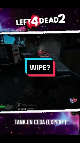 Se considera wipe? #L4D2 #left4dead2 #Cedapug #left4dead #l4d2 #tank #gaming #game #parati 