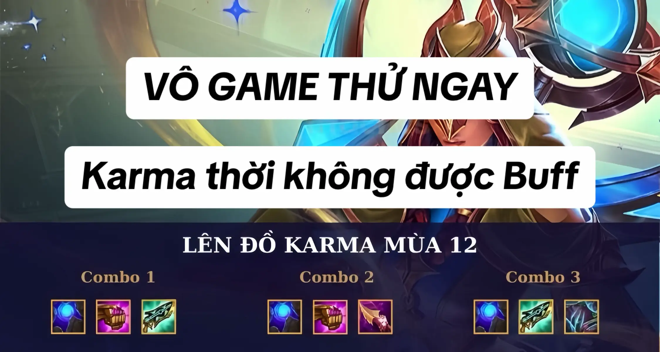 Karma Thời Không Được Buff Mạnh, Thử Ngay. #lienminhhuyenthoai #tft #tftmobile 