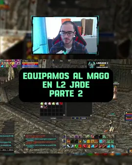 EQUIPAMOS AL MAGO EN L2 JADE PARTE 2 #L2 #LINEAGE2 #PVP