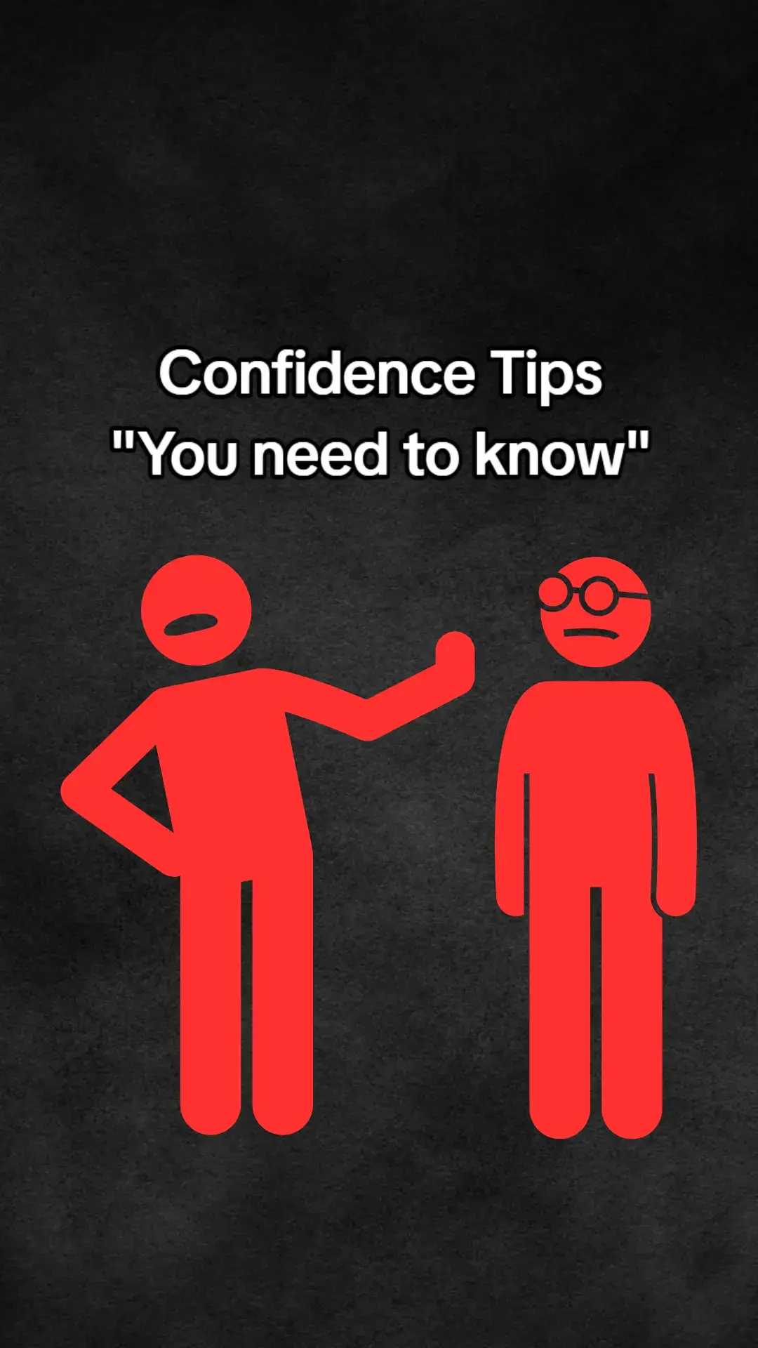 #confidence #tips #youneedtoknow #man #advice #adviceformen #success #mindset #SelfImprovement #magic #viral #fyp #foryou 