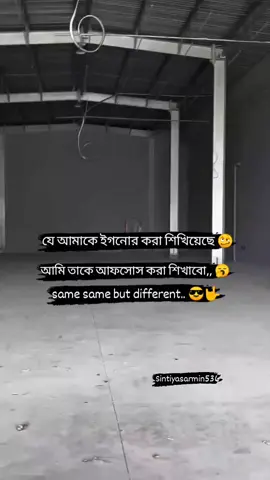 যে আমাকে ইগনোর করা শিখিয়েছে আমি তাকে আফসোস করা শিখাবো 😎🤟✌️#😭😭😭 #foryoutiktok #foryouvideo #virelvideo #satusvideo #statuschalllenge #attitudegirl #attitudechallenge #plzunfrezemyaccount #sintiyasarmin536 #growmyaccount #growupwithme #bdtiktokofficial 
