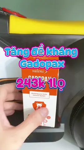 Tăng đề kháng gadopax #tangdekhang #tangdekhangchobe #gadopaxforte #tangdekhanggadopax #mecuakhoai16 #xuhuong #mebe 