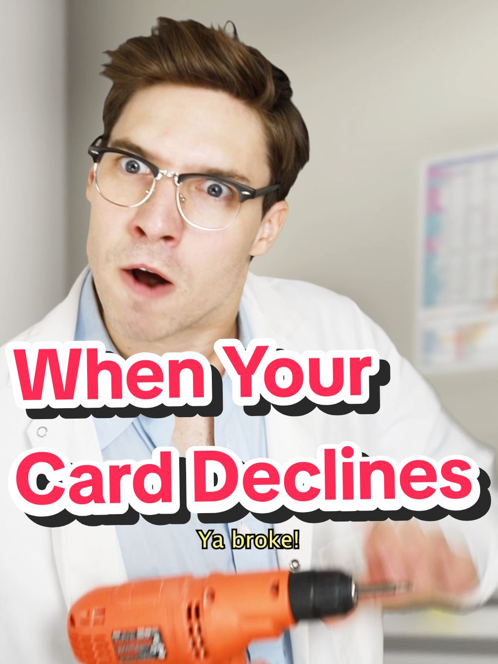 Where should his card decline next? 💳😨  #skit #funny #comedy #dentist #carddeclined #skits #funnyskits #snl #josiahschneider 