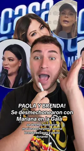 SI VETARON A MARIANA🫨😳 Paola Durante y Brenda Bezares hablan sobre lo que paso con Mariana en la Gala💥 #marianaecheverria #brendabezares #paoladurante #LCDLFMX #lacasadelosfamososmx #lacasadelosfamosos #lcdlf #televisa #polemica #chisme #soyeddynieblas 💣💥