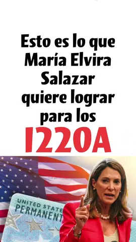 Esto es lo que María Elvira Salazar puede lograr para los i220a #abogadodeinmigracion #i220a #ajustecubano #cubanosenmiami #cubanos #migrantescubanos #i220asegundacasilla #i220aesunparole #fechadecorte #asilo 
