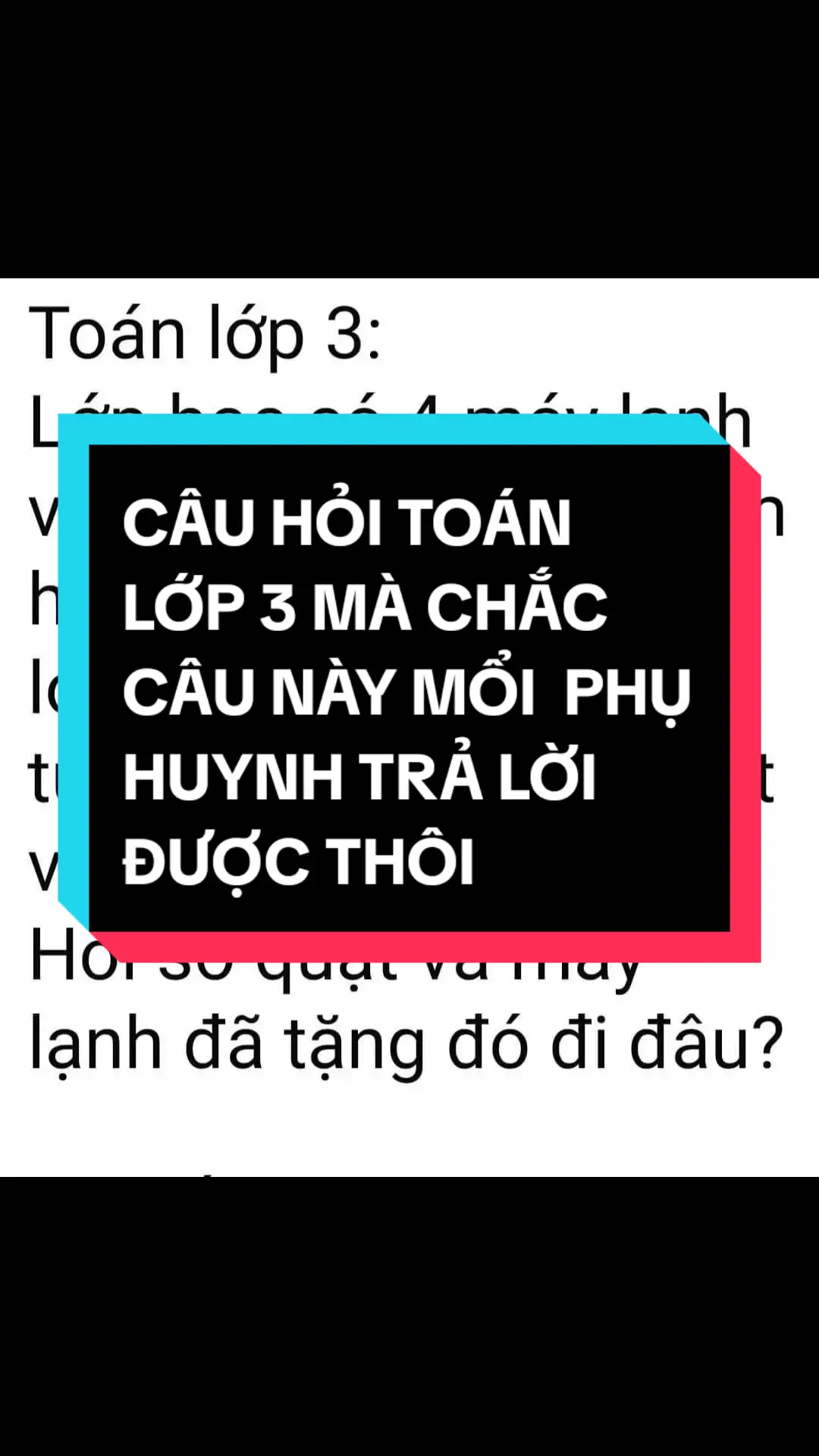 CÂU ĐỐ TOÁN LỚP 3  MÀ CHẮC CHỈ CÓ PHỤ HUYNH MAY RA GIẢI ĐÁP ĐƯỢC 🤣🤣🤣#dovui #funny #caudo #cauhoi #haihuoc #xuhuong #yfp #lyric #funnyvideos #funnyvn73 