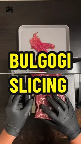 Bulgogi Slicing.  Partially freeze the meat before slicing. Experiment with different thicknesses. 
