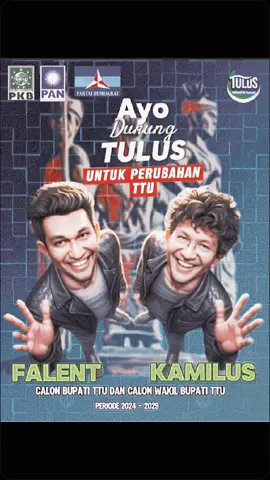 TULUS UNTUK PERUBAHAN TTU YANG LEBIH BAIK  #falenkebo #TULUS #TTU #NTTPRIDE #pilkada #calonbupati #storytime #timurpride #fouryou #fyp 