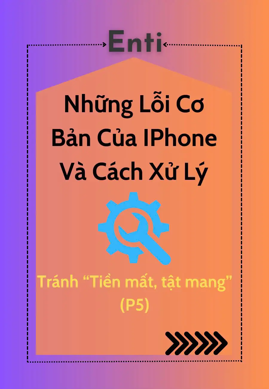 Nhận biết lỗi IPhone P5 #enti #iphone #suachuaiphone #tech