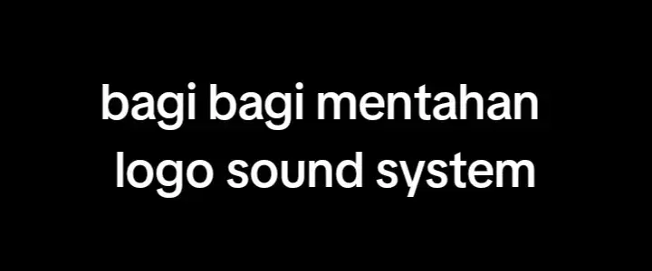 @puvsii10 logo wes mari bagi bagi mentahan #logo#soundsystem#duaputra#fypシ゚viral 