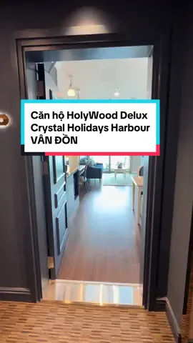 Căn hộ mẫu Hollywood Delux dự án #crystalholidaysharbourvânđồn #canhodichvu #canhonghiduongvenbien #vinhdisanthirnnhienthegioi 