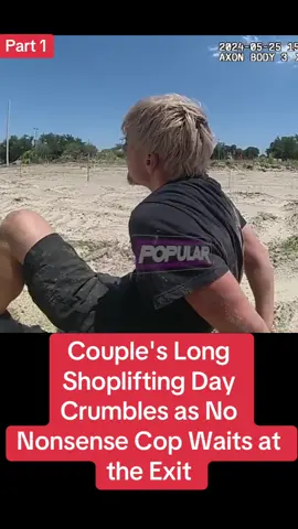 Couple's Long Shoplifting Day Crumbles as No Nonsense Cop Waits at the Exit