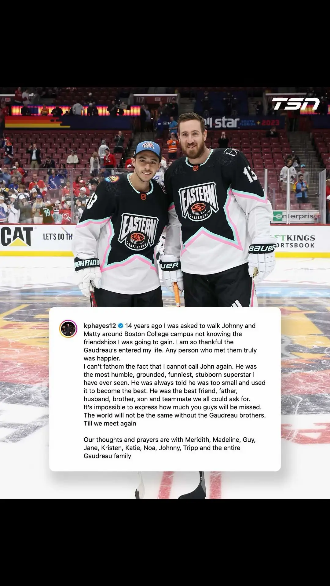 Kevin Hayes shared a heartfelt message to Johnny and Matthew Gaudreau ❤️