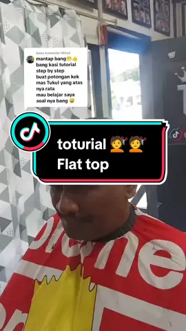 Membalas @fikhy4 semoga membantu bro... masukan nya suhu masih pemula #pangkasrambut  #flattop  #haircut  #tutorial 