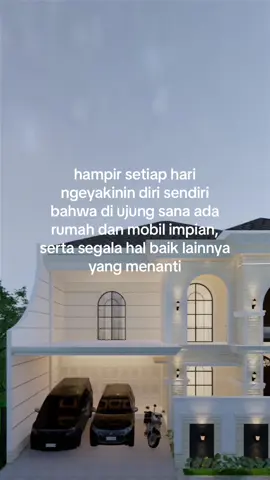 Yakinkan dirimu, impianmu bisa jadi kenyataan! Rumah dan mobil impianmu menantimu. Teruslah berusaha!😊 jangan lupa kalo soal rumah percayakan pada kami untuk mewujudkan rumah impian kaian semua!!😊