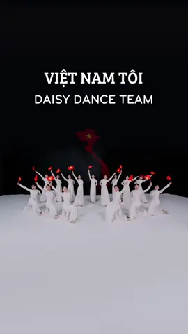 Mừng kỉ niệm 79 năm Ngày Quốc Khánh 🇻🇳 #daisydanceteam #ngayquockhanh #vietnamtoiyeu #tiktokdancevn #xuhuong #fyp 