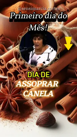 #atrairdinheiro #grana #dinheiro #prosperidade #canela #marciasensitiva #marciafernandes #assoprarcanela #primeirodiadomes #setembro 
