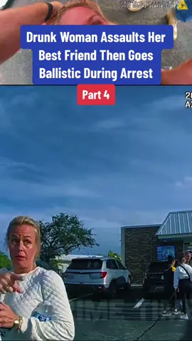 Drunk Woman Assaults Her Best Friend Then Goes Ballistic During Arrest #cops #police #policeofficer #policeoftiktok #copsoftiktok 