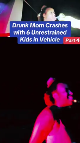 Drunk Mom Crashes with 6 Unrestrained Kids in Vehicle #police #cops #copsoftiktok #policeofficer #policeoftiktok 