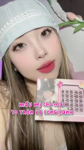 Mẫu mi cho mắt to tròn long lanh hơn ✨🌸 #kimisayhi #ganmi #migia #eyelashes #elyzza #lamdep 