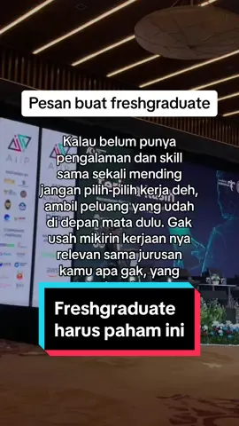 Jangan pilih2 kerja dulu kalau belum punya pengalaman & skill sama sekali😌 #career #growth #college #work #study #corporate #mahasiswa #freshgraduate 