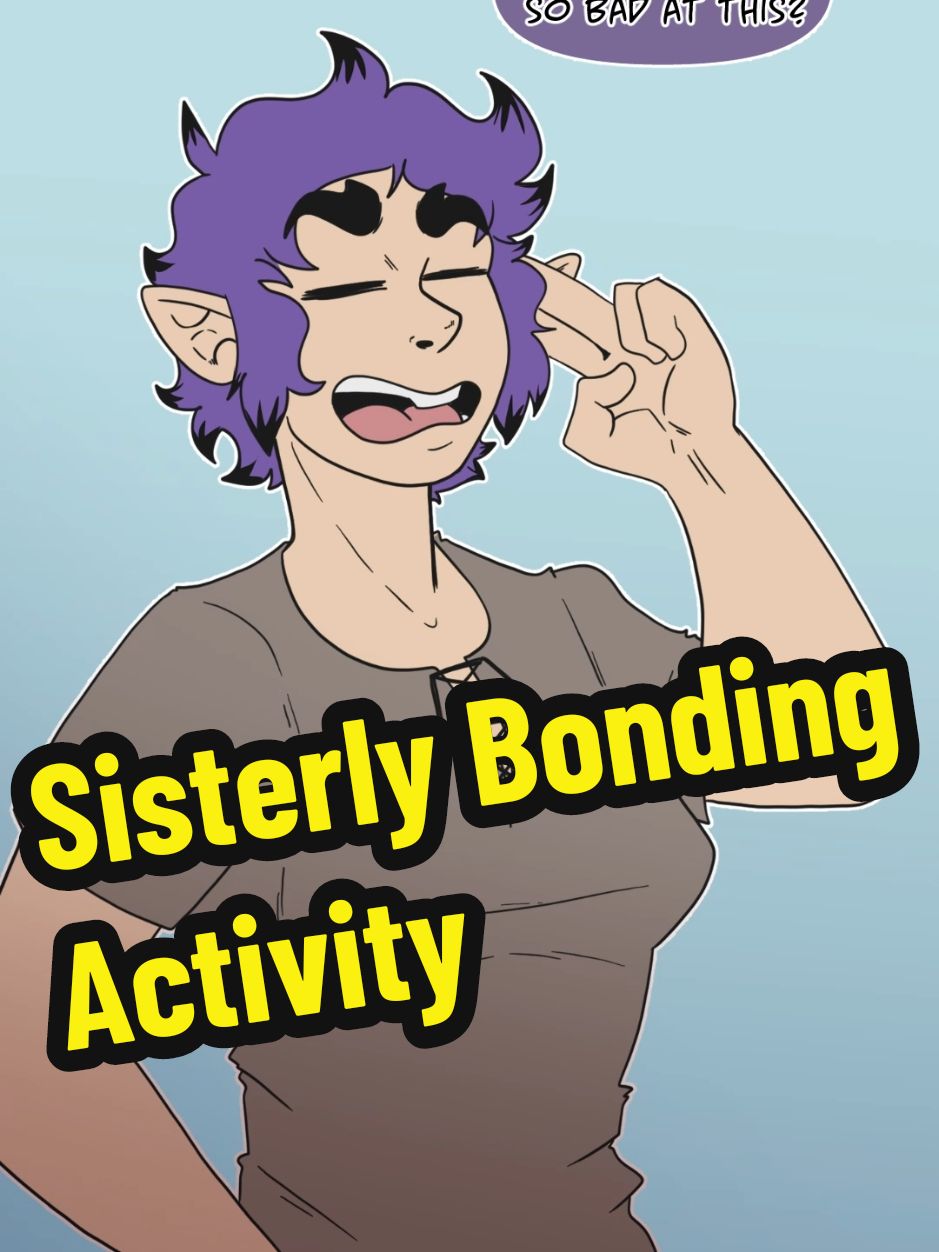 Ammy is told to help her sister learn how to do some basic skills. Chlora doesn't seem too interested in getting along, though. #fyp