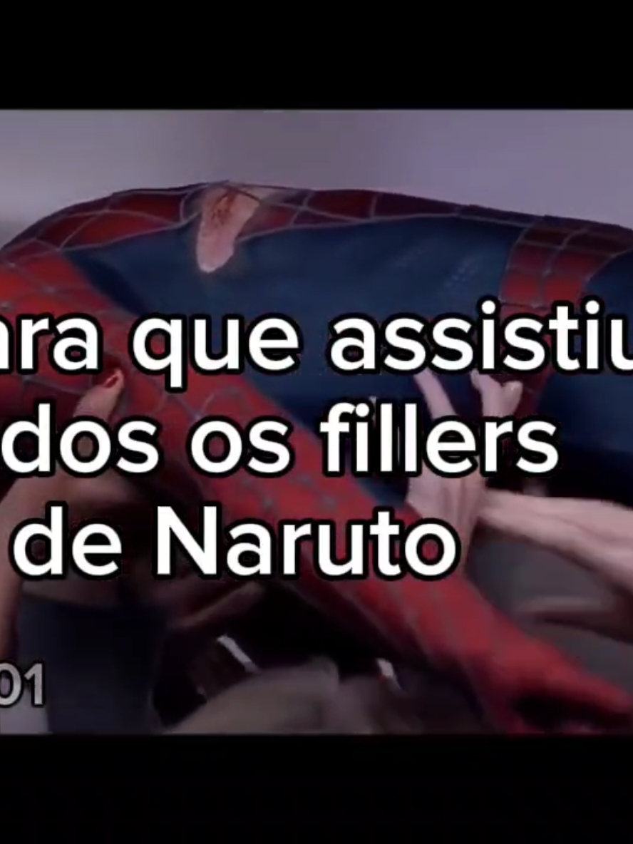 #naruto #filler #meme #anime #otaku #homemaranha 