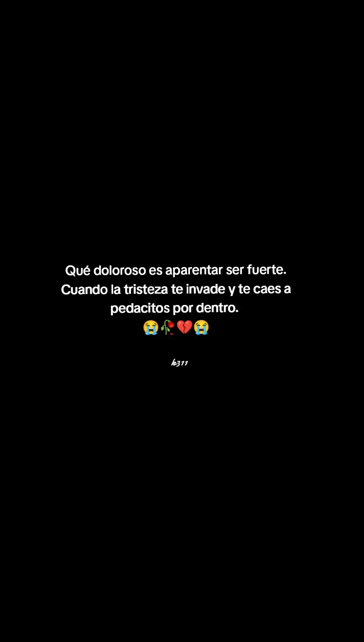 # Qué doloroso es aparentar ser fuerte #😭😭😭😭😭😭💔💔💔💔 #corazonroto💔 #viral_video_tiktok 