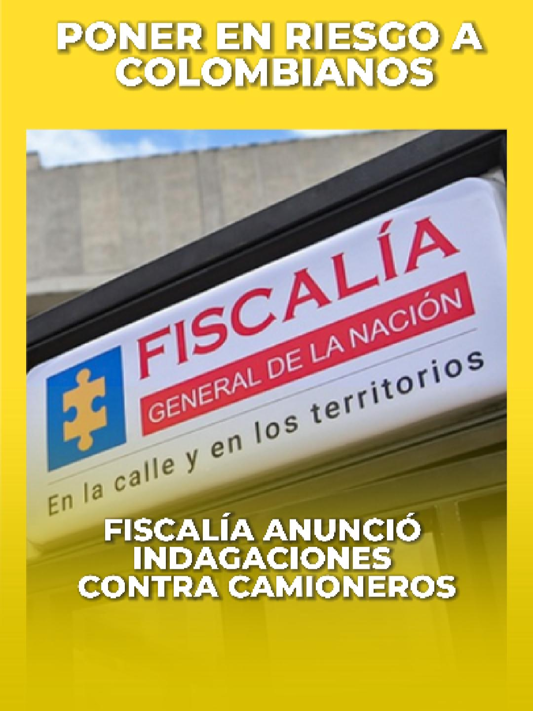 Fiscalía anunció indagaciones contra camioneros por bloquear vías y poner en riesgo a colombianos. #viral #fyp #colombia