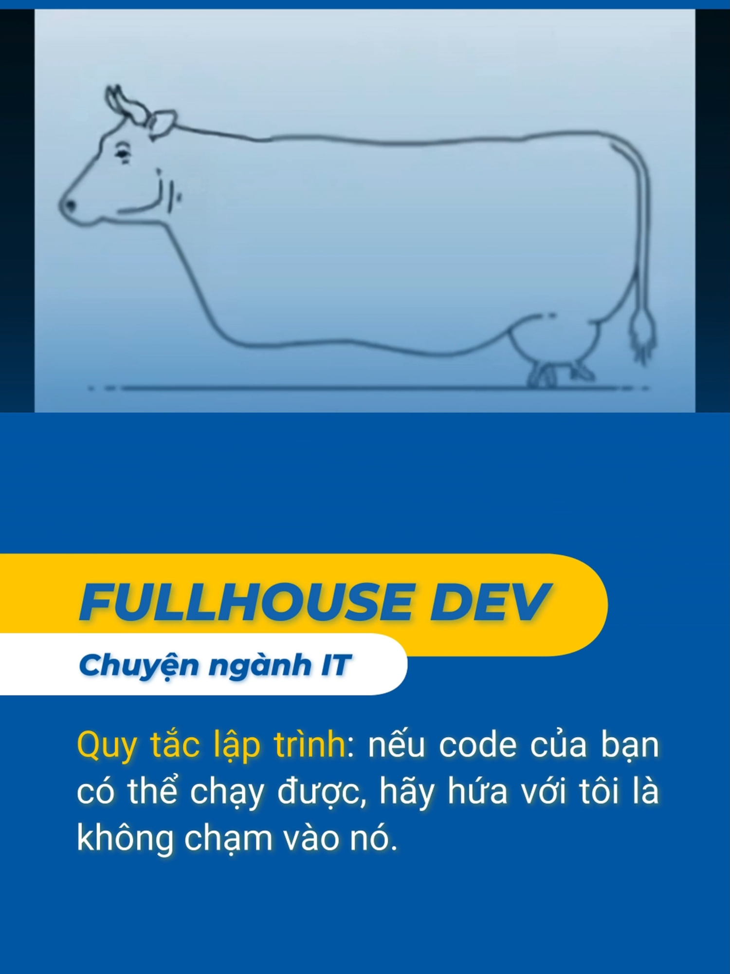 Yêu cầu dự án: Viết một con bò đi bộ #fullhousedev #laptrinh #it #cntt #xuhuong