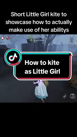 How to kite with Little Girl. Comment which character you wanna see next! #identityv #idv #identityvgameplay #idvlittlgirl #fyp 