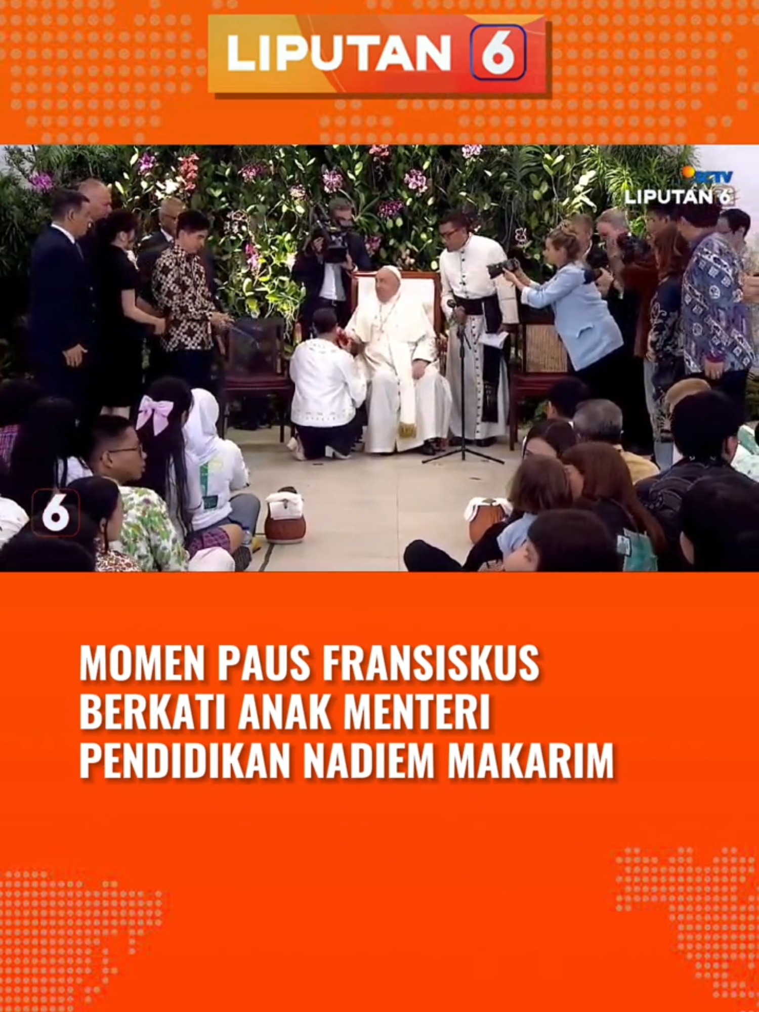 Momen anak Nadiem Makarim diberkati oleh Paus Fransiskus. #nadiemmakarim #pausfransiskus #vatikan #pemberkatan #gerejakatedral #katedraljakarta#santamaria #newssctv #liputan6sctv #liputan6pagi #liputan6siang #tiktokberita #tiktoknews #beritatiktok #beritaditiktok #viral #fyp #foryoupage