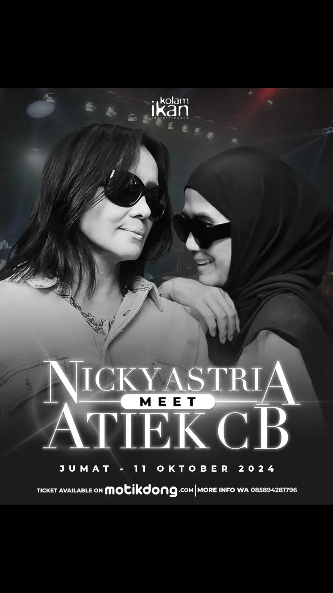 Don't Miss It ♥️♥️ Menyalaaa Atiek CB dan Nicky Astria 🔥🔥🔥 konser bareng , 11 Oktober 2024 di Balai Sarbini Jakarta  #atiekcb #ukkecrochet #penyanyi #singer #fans #ngefans #ladyrocker #ladyrockerindonesia #nickyastria 